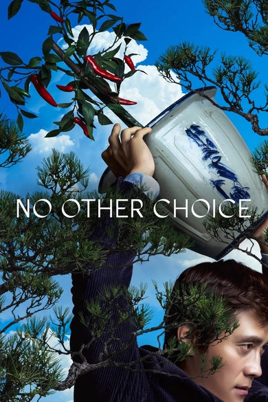 No Other Choice Poster (Source: themoviedb.org)