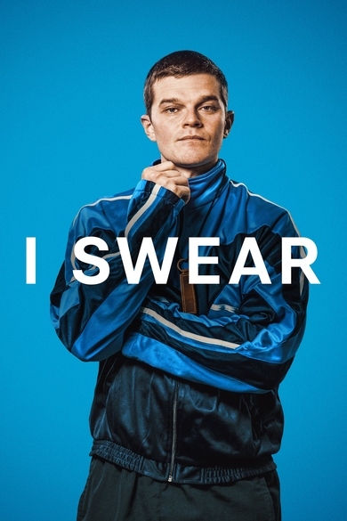 I Swear Poster (Source: themoviedb.org)